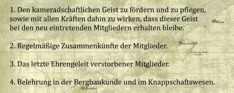 Historischer Text auf altem Papier mit vier nummerierten Punkten zu den Zielen des Knappenvereins: Förderung der Kameradschaft, regelmäßige Zusammenkünfte, Ehrengeleit für verstorbene Mitglieder sowie Belehrung in Bergbaukunde und Knappschaftswesen.